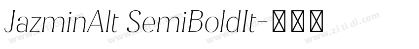 JazminAlt SemiBoldIt字体转换
